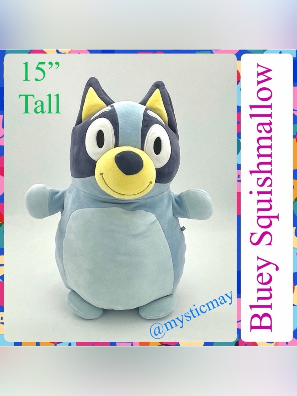 15” Tall Squishmallows Hugmee Plush BLUEY Cartoon Character Stuffed Doll